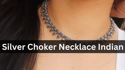 Silver Choker Necklace: An Elegant Touch to Indian Jewelry - Opal Touch